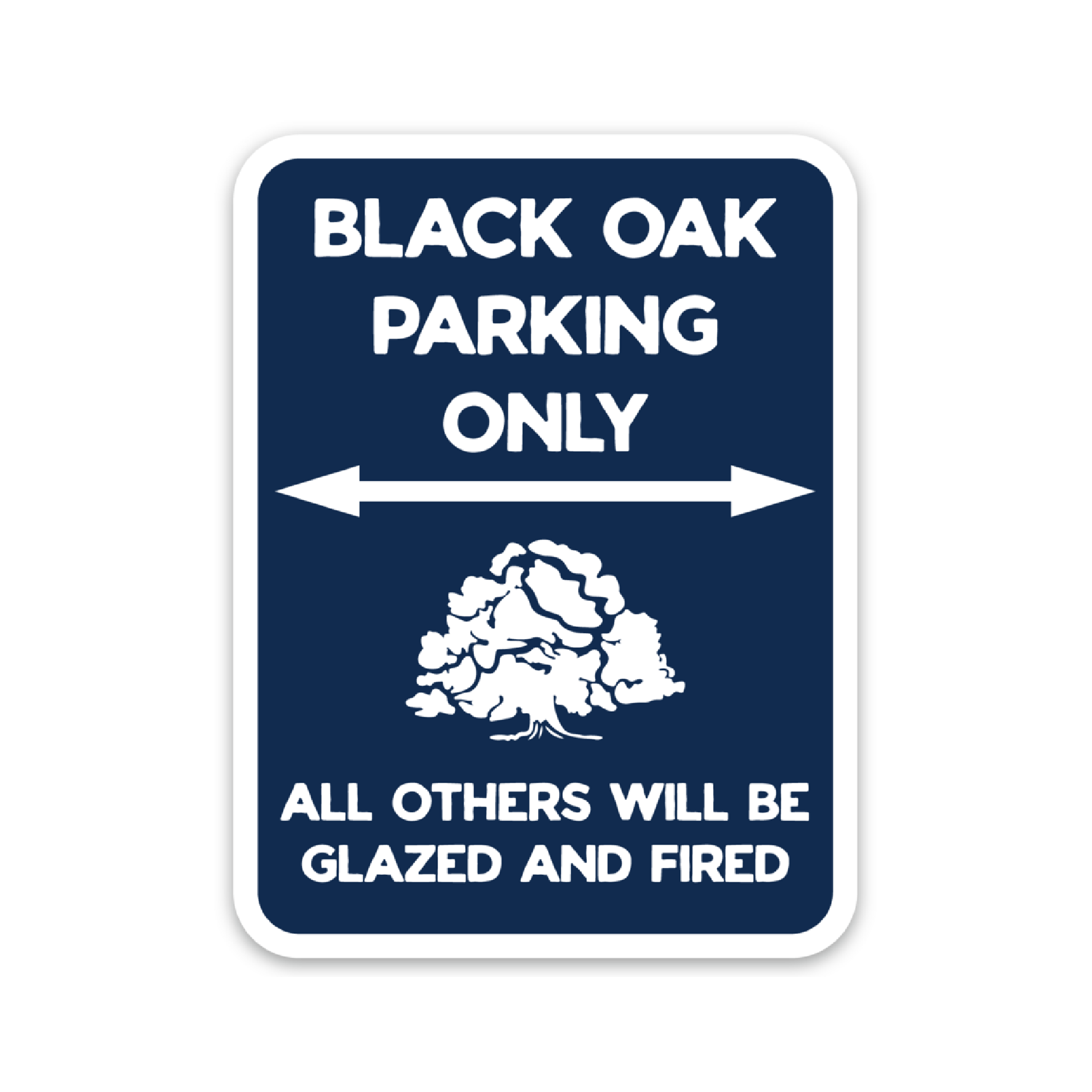Black Oak Parking Sign Sticker Black Oak Art