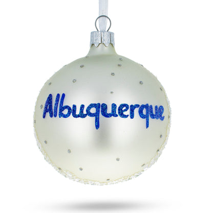 Albuquerque, New Mexico, USA Glass Christmas Ornament 3.25 Inches