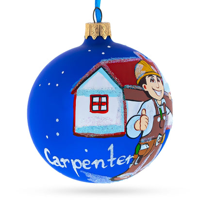 Carpenter Glass Ball Christmas Ornament 3.25 Inches